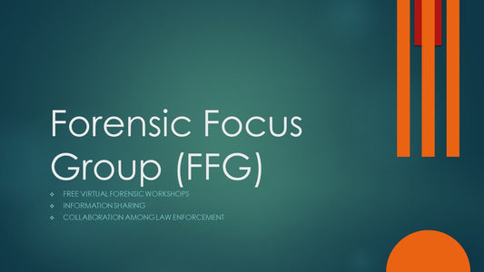 2024 Forensic Focus Group (FFG) formerly known as NCFSG